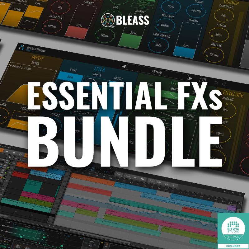 BLEASS Essential FXs Bundle