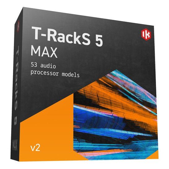 IK Multimedia T-RackS 5 MAX v2 (Crossgrade, Download)