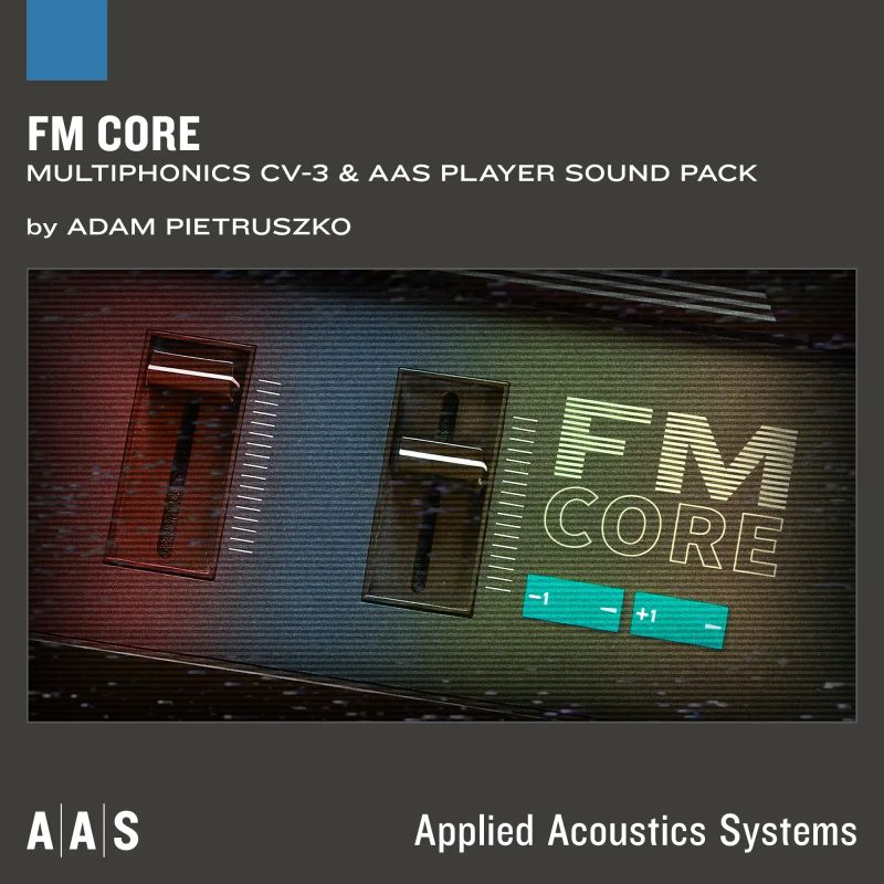 Applied Acoustics Systems FM Core - Sound Pack for Multiphonics CV-3 (Download)